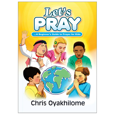 Let's Pray - Loveworld Publishing