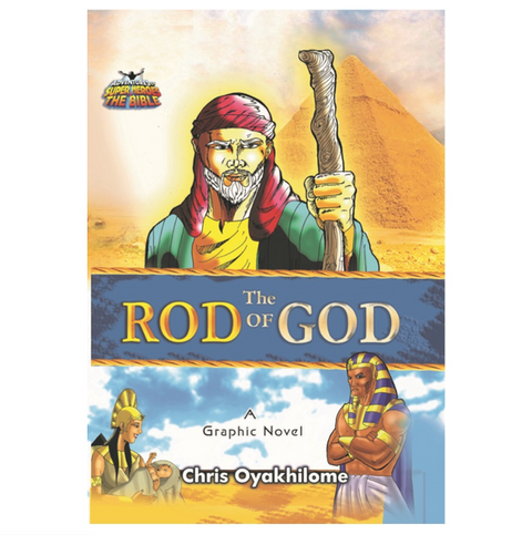 The Rod of God - Loveworld Publishing