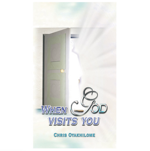 When God Visits You - Loveworld Publishing
