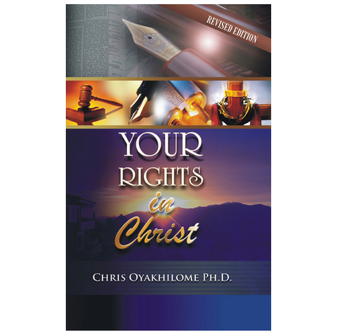 Your Rights In Christ - Loveworld Publishing