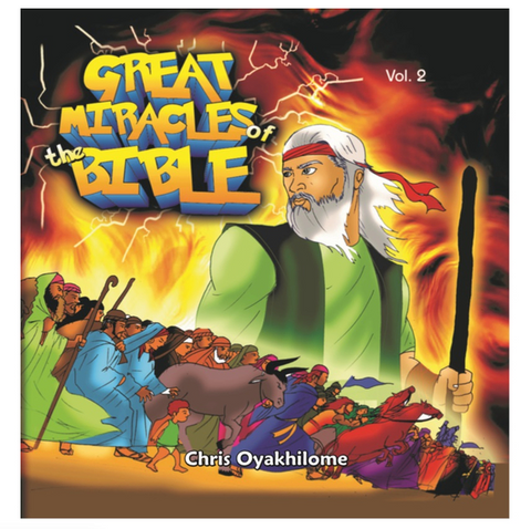 Great Miracles Of The Bible (Vol 2) (Book) - Loveworld Publishing
