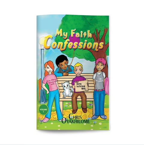 My Faith Confessions (Book) - Loveworld Publishing