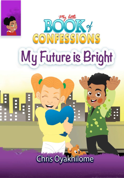 My Little Faith of Confessions Vol 1-10 - Loveworld Publishing